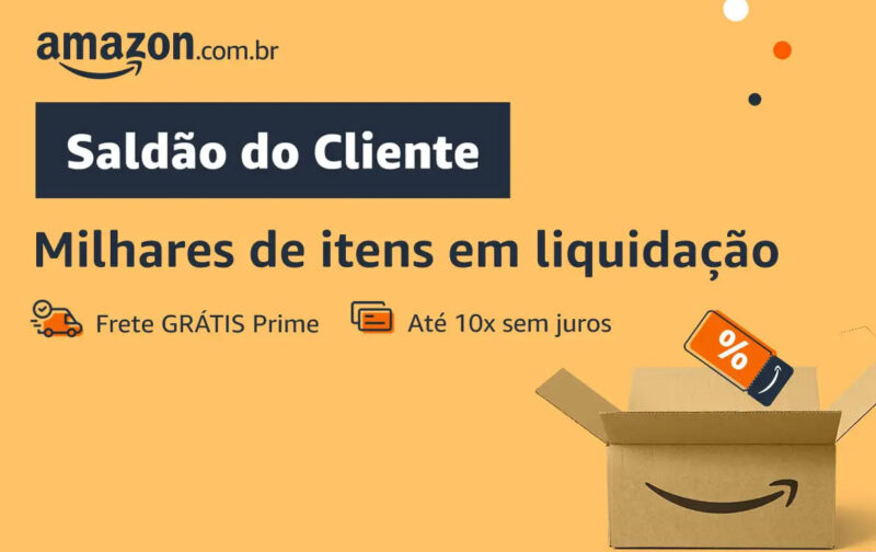 Amazon inicia 'Saldão do Cliente' com descontos de até 80%