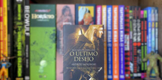 Resenha | O Último Desejo – The Witcher Vol.01 O Último Desejo: A Saga do Bruxo Geralt de Rívia - Livro 1 | WMF Martins Fontes (2015)