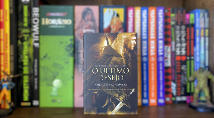 Resenha | O Último Desejo – The Witcher Vol.01 O Último Desejo: A Saga do Bruxo Geralt de Rívia - Livro 1 | WMF Martins Fontes (2015)